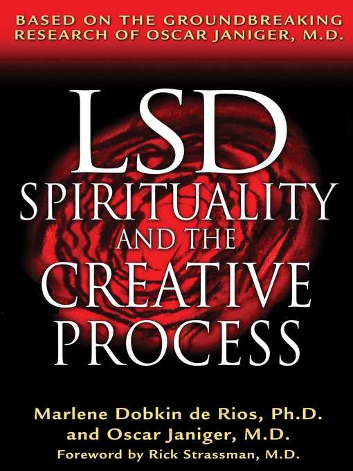 Detalles del título LSD, Spirituality, and the Creative Process de Marlene Dobkin de Rios - Lista de espera
